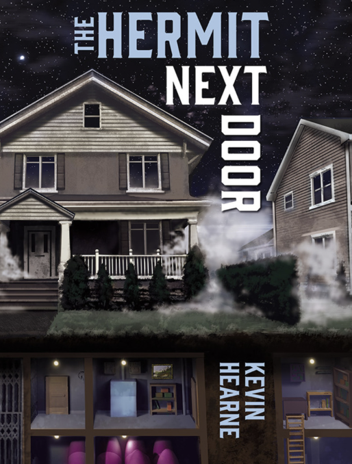 The Hermit Next Door (Limited Signed Edition)